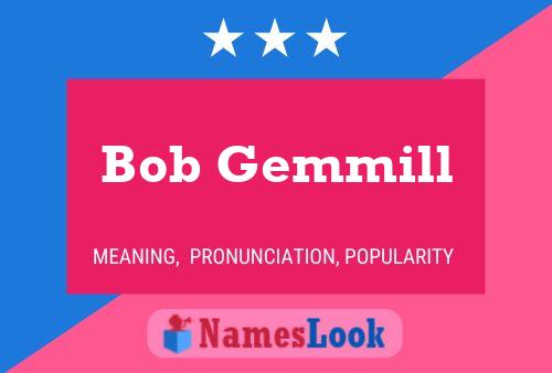 Póster del nombre Bob Gemmill