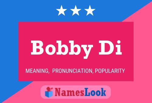 Póster del nombre Bobby Di