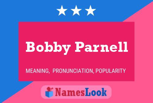 Póster del nombre Bobby Parnell