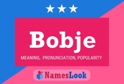 Póster del nombre Bobje