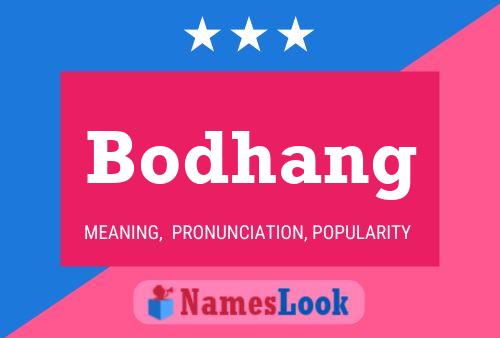 Póster del nombre Bodhang