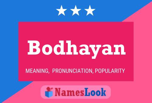 Póster del nombre Bodhayan