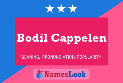 Póster del nombre Bodil Cappelen