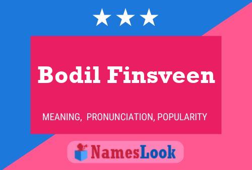 Póster del nombre Bodil Finsveen