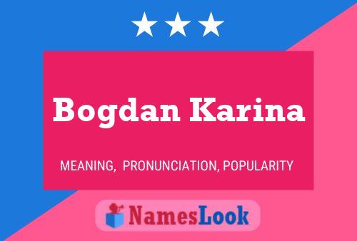 Póster del nombre Bogdan Karina