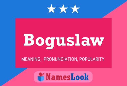 Póster del nombre Boguslaw