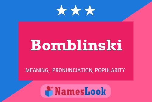 Póster del nombre Bomblinski