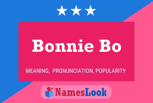 Póster del nombre Bonnie Bo