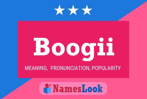 Póster del nombre Boogii