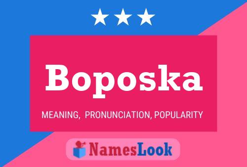 Póster del nombre Boposka