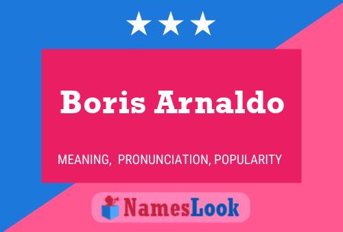 Póster del nombre Boris Arnaldo