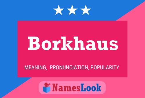 Póster del nombre Borkhaus