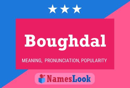 Póster del nombre Boughdal