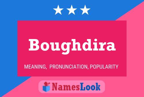 Póster del nombre Boughdira