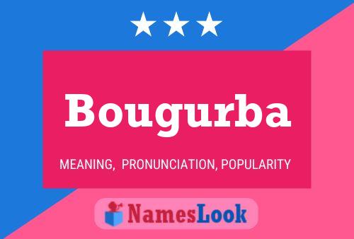 Póster del nombre Bougurba