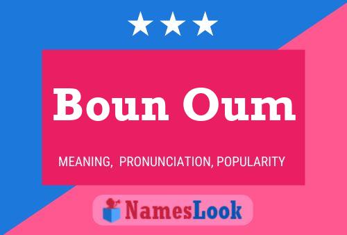 Póster del nombre Boun Oum