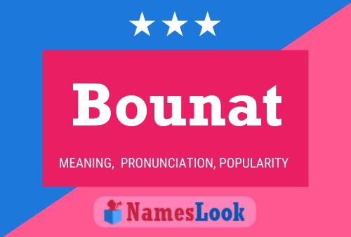 Póster del nombre Bounat