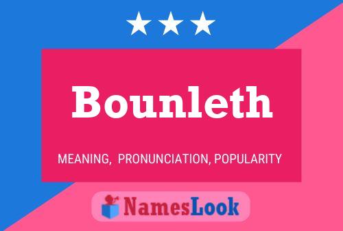 Póster del nombre Bounleth