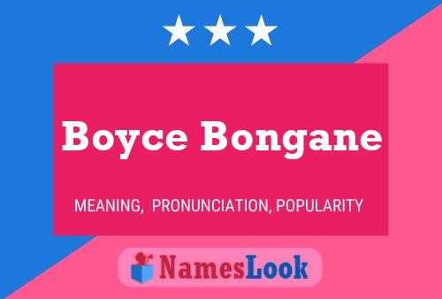 Póster del nombre Boyce Bongane