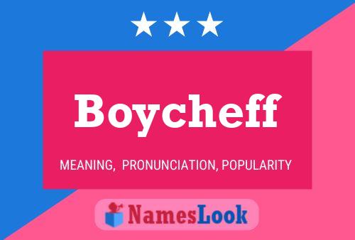 Póster del nombre Boycheff