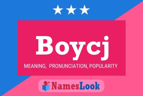 Póster del nombre Boycj