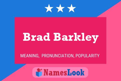 Póster del nombre Brad Barkley