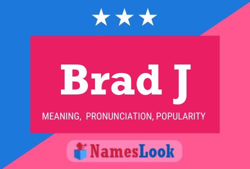 Póster del nombre Brad J