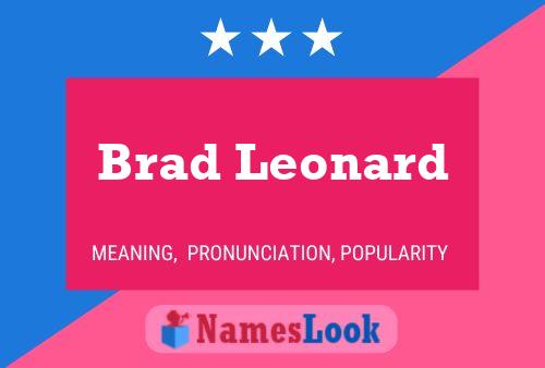 Póster del nombre Brad Leonard