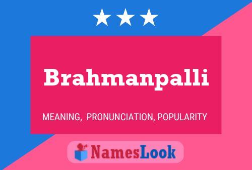 Póster del nombre Brahmanpalli