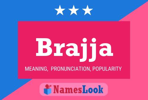 Póster del nombre Brajja