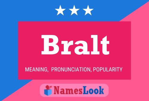 Póster del nombre Bralt