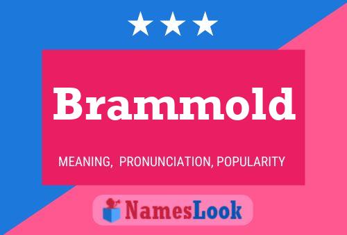 Póster del nombre Brammold