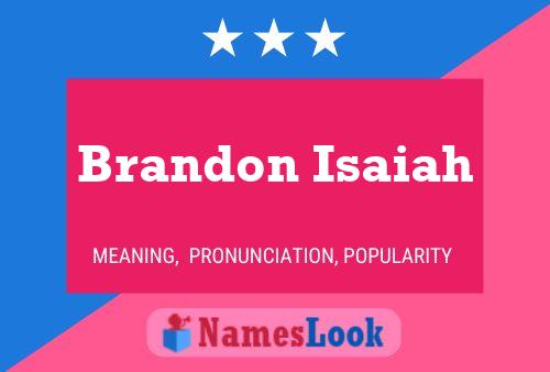 Póster del nombre Brandon Isaiah