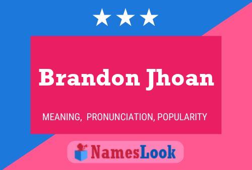 Póster del nombre Brandon Jhoan