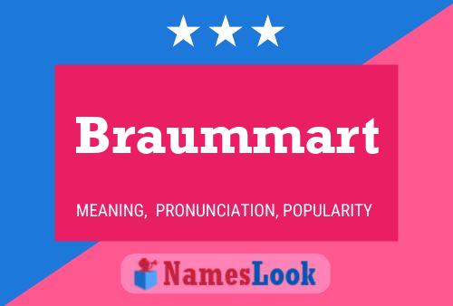 Póster del nombre Braummart