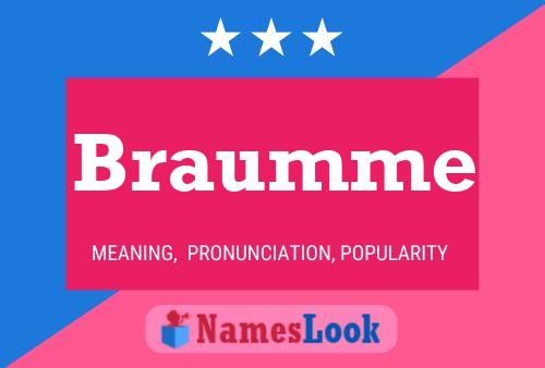 Póster del nombre Braumme