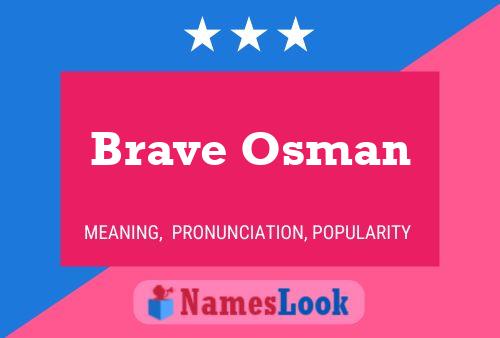 Póster del nombre Brave Osman