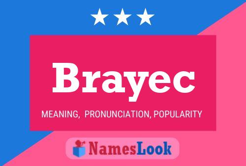 Póster del nombre Brayec