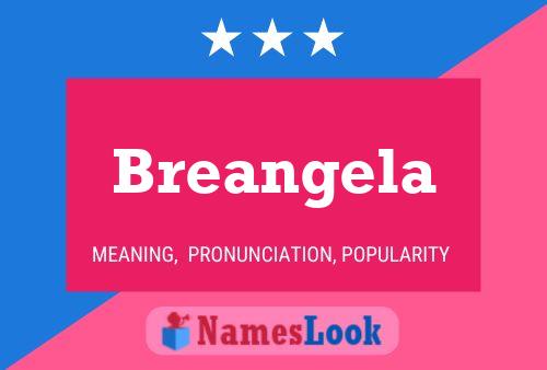 Póster del nombre Breangela