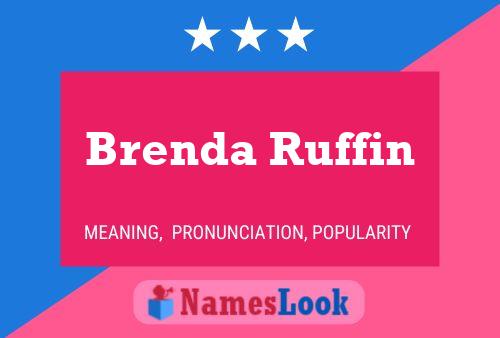 Póster del nombre Brenda Ruffin