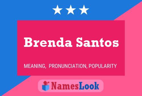 Póster del nombre Brenda Santos