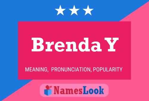 Póster del nombre Brenda Y