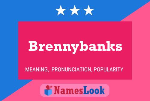 Póster del nombre Brennybanks