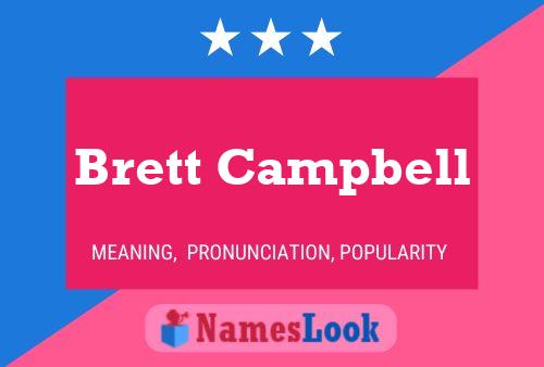 Póster del nombre Brett Campbell