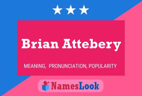 Póster del nombre Brian Attebery