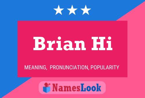 Póster del nombre Brian Hi