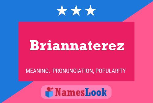 Póster del nombre Briannaterez