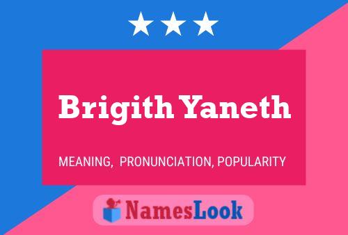 Póster del nombre Brigith Yaneth