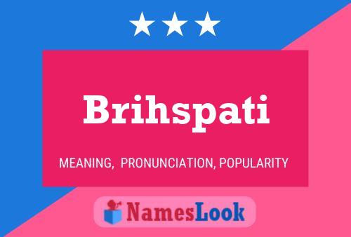 Póster del nombre Brihspati