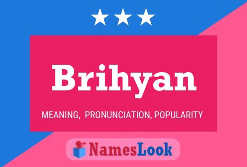 Póster del nombre Brihyan